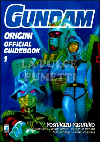 GUNDAM UNIVERSE #    50 - GUNDAM - ORIGINI OFFICIAL GUIDEBOOK 1
